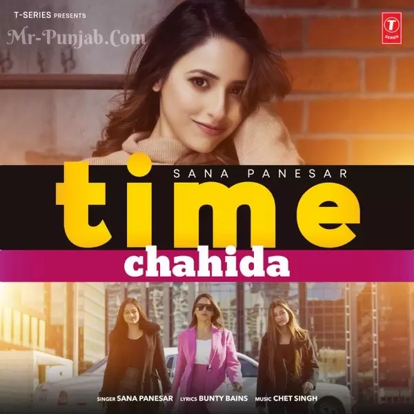 Time Chahida Sana Panesar Mp3 Download Song - Mr-Punjab