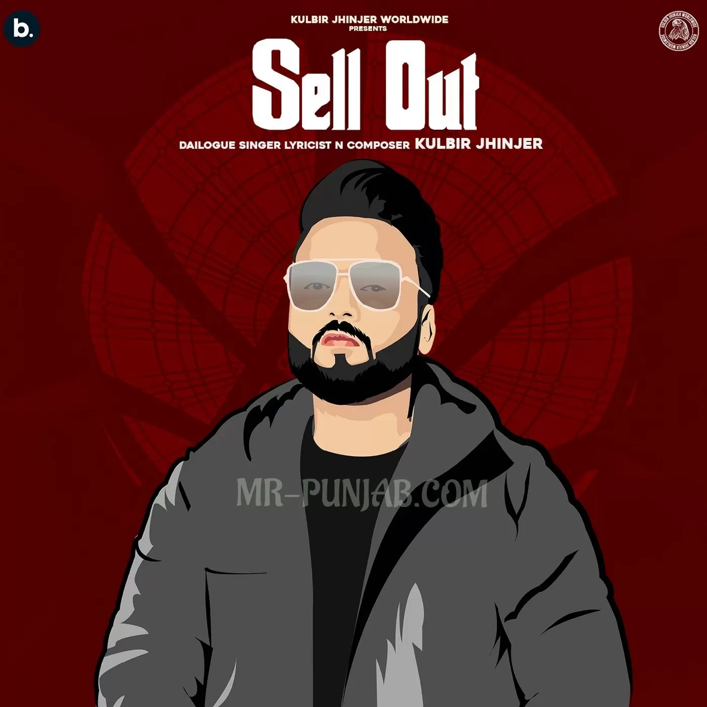 Sell Out Kulbir Jhinjer Mp3 Download Song - Mr-Punjab