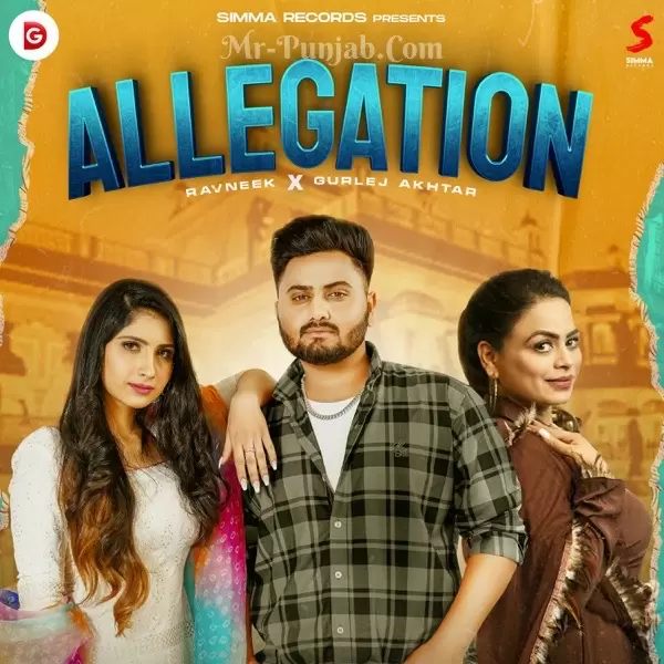 Allegation Ravneek Mp3 Download Song - Mr-Punjab