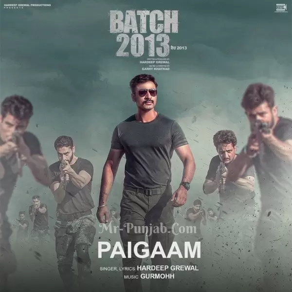 Paigaam (Batch 2013) Hardeep Grewal Mp3 Download Song - Mr-Punjab