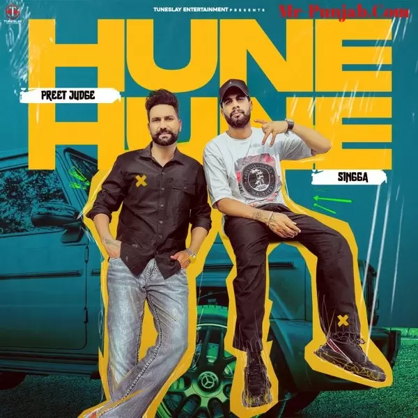 Hune Hune Singga Mp3 Download Song - Mr-Punjab