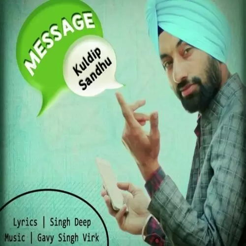 Message Kuldip Sandhu Mp3 Download Song - Mr-Punjab