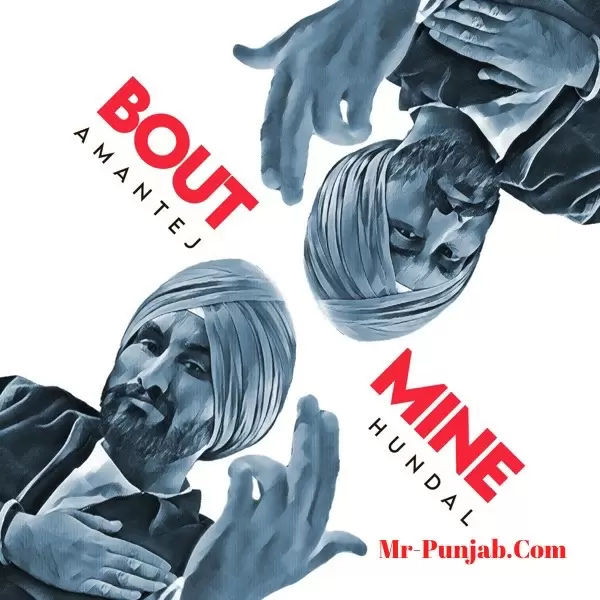 Bout Mine Amantej Hundal Mp3 Download Song - Mr-Punjab