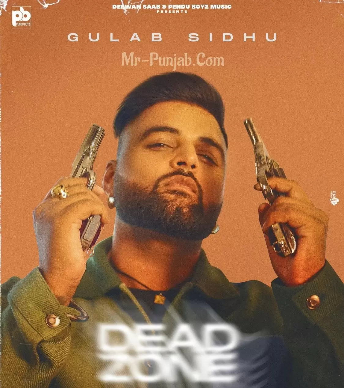 Dead Zone Gulab Sidhu Mp3 Download Song - Mr-Punjab