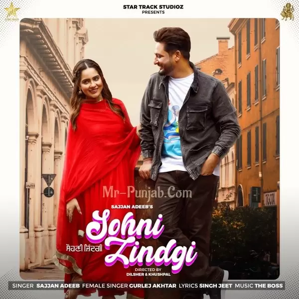 Sohni Zindgi Sajjan Adeeb Mp3 Download Song - Mr-Punjab