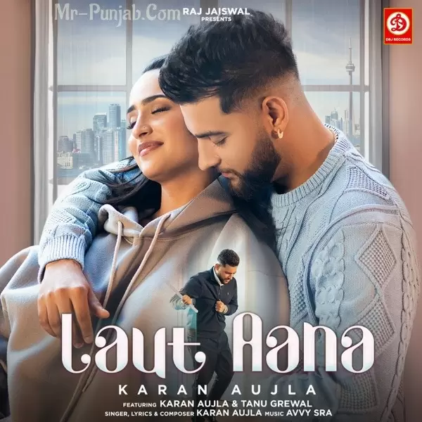 Laut Aana Karan Aujla Mp3 Download Song - Mr-Punjab