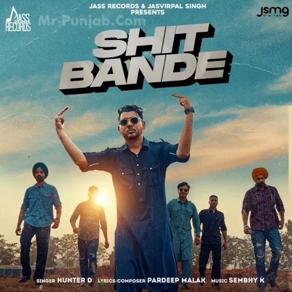 Shit Bande Hunter D Mp3 Download Song - Mr-Punjab