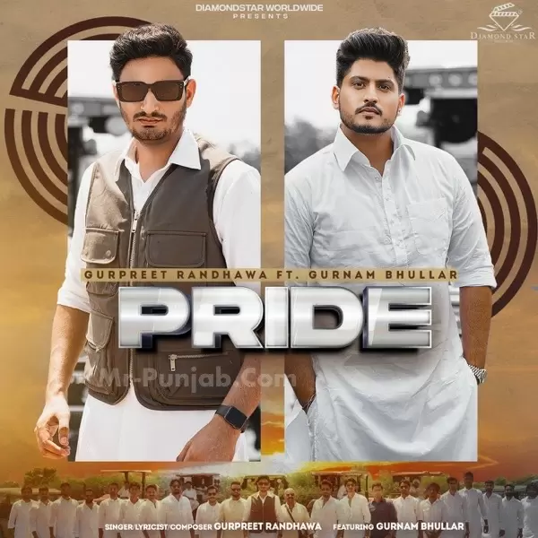 Pride Gurpreet Randhawa Mp3 Download Song - Mr-Punjab