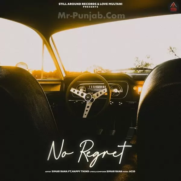No Regret Simar Rana Mp3 Download Song - Mr-Punjab