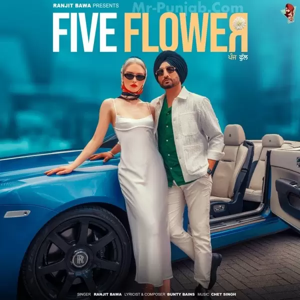 Five Flower Ranjit Bawa Mp3 Download Song - Mr-Punjab