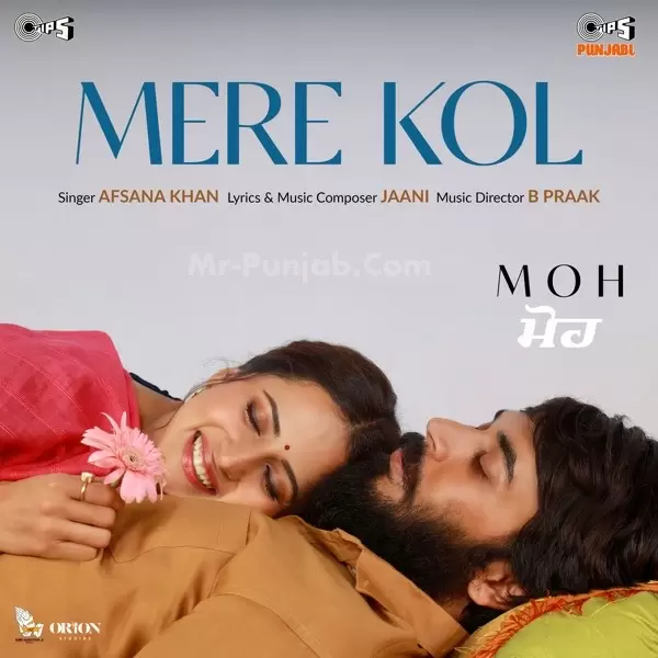 Mere Kol (Moh) Afsana Khan Mp3 Download Song - Mr-Punjab