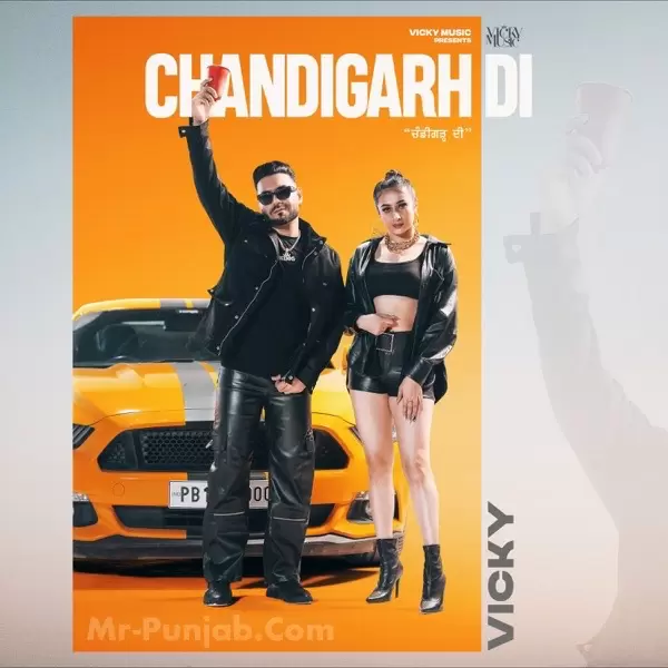 Chandigarh Di Vicky Mp3 Download Song - Mr-Punjab