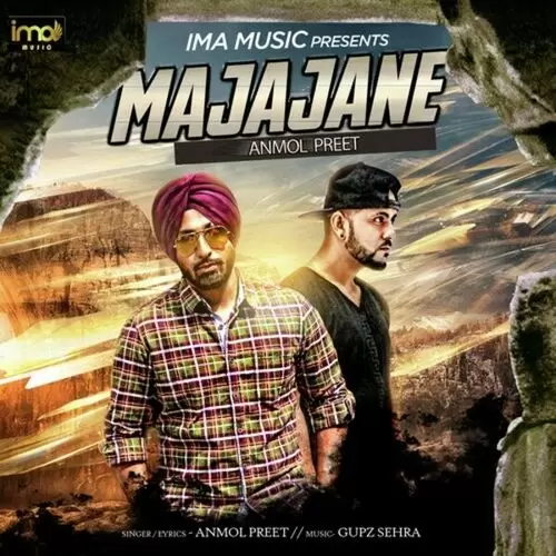 Majajane Anmol Preet Mp3 Download Song - Mr-Punjab