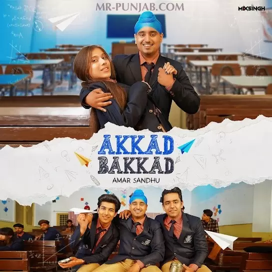 Akkad Bakkad Amar Sandhu Mp3 Download Song - Mr-Punjab