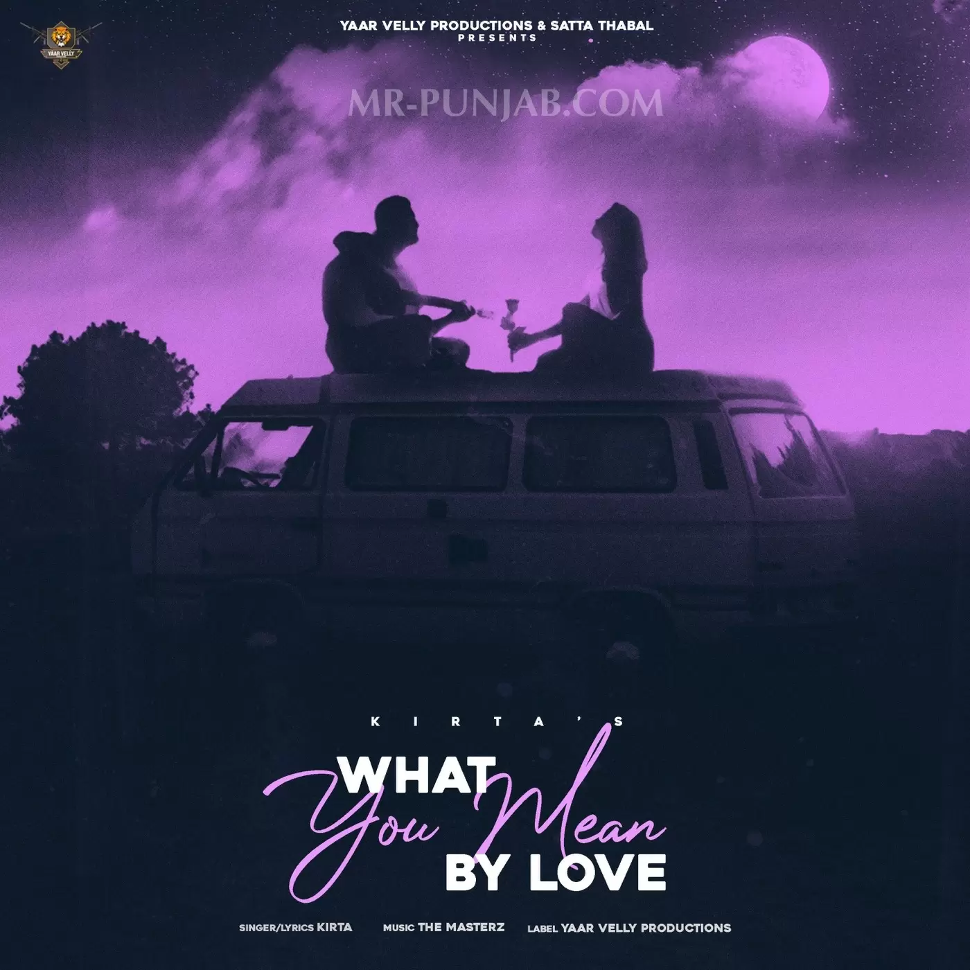 What You Mean By Love Kirta Mp3 Download Song - Mr-Punjab