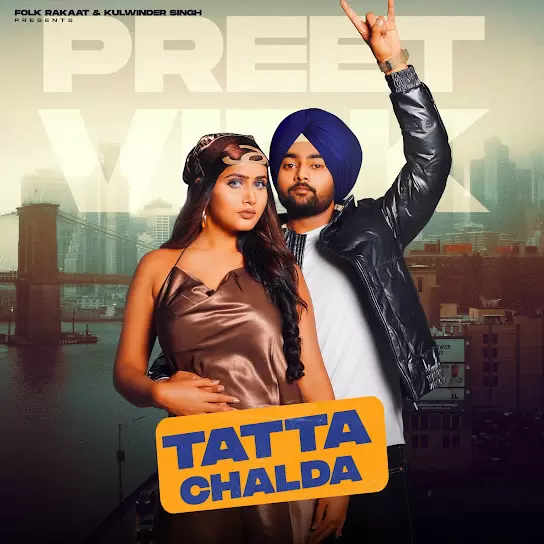 Tatta Chalda Preet Virk Mp3 Download Song - Mr-Punjab