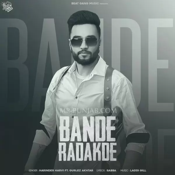 Bande Radakde Harinder Harvi Mp3 Download Song - Mr-Punjab