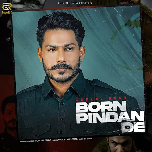 Born Pindan De Gurlal Brar Mp3 Download Song - Mr-Punjab