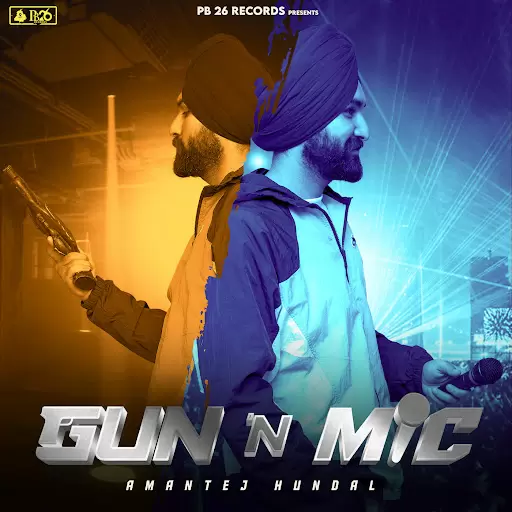 Gun N Mic Amantej Hundal Mp3 Download Song - Mr-Punjab