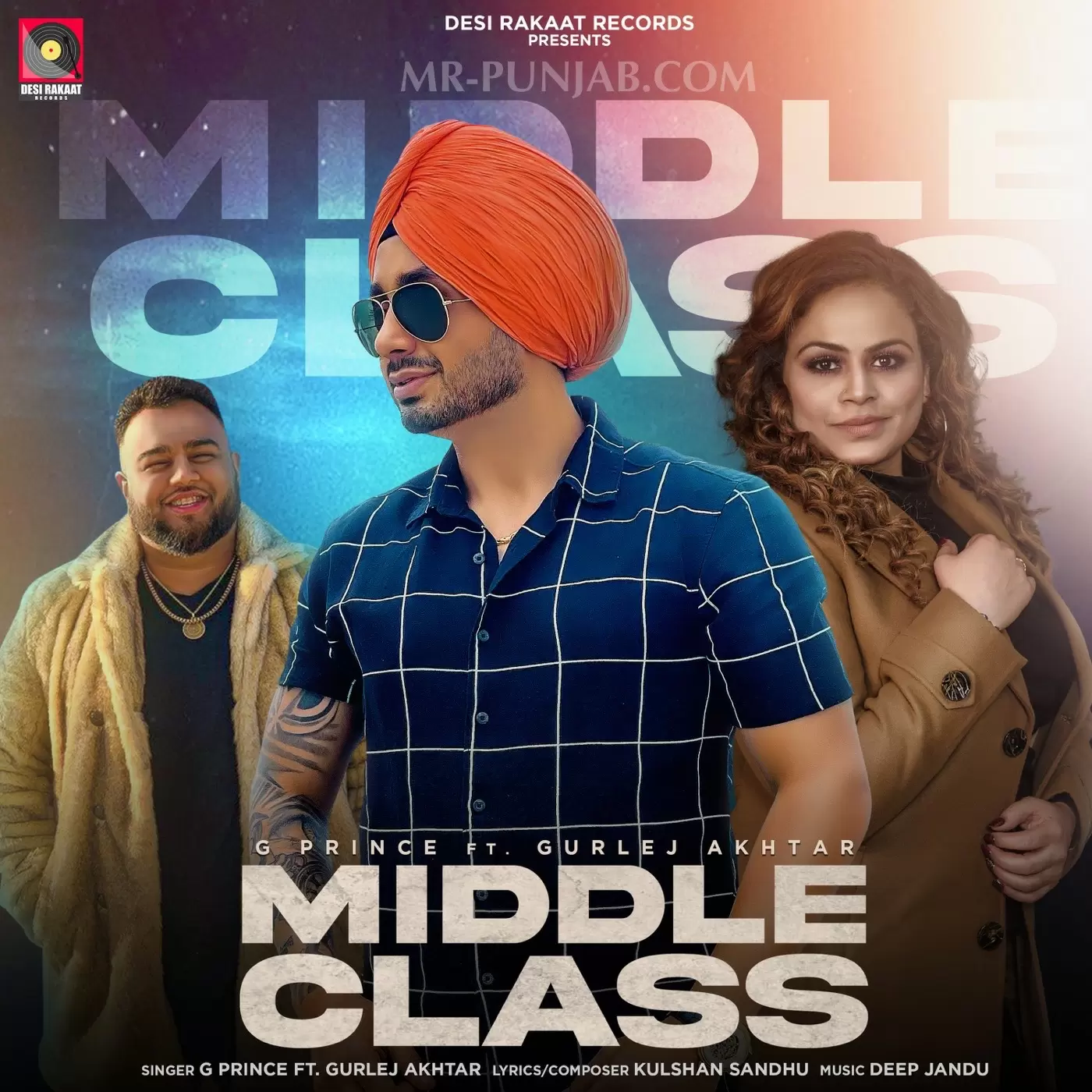 Middle Class G Prince Mp3 Download Song - Mr-Punjab