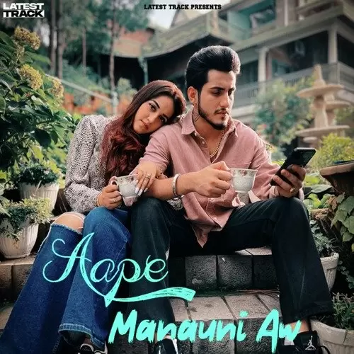 Aape Manauni Aw Harf Kaur Mp3 Download Song - Mr-Punjab