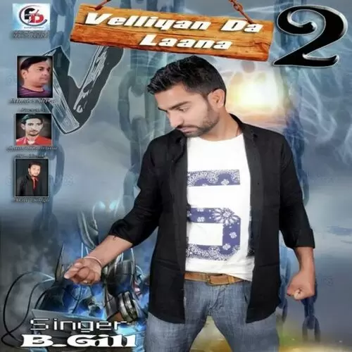 Velliyan Da Laana 2 B Gill Mp3 Download Song - Mr-Punjab