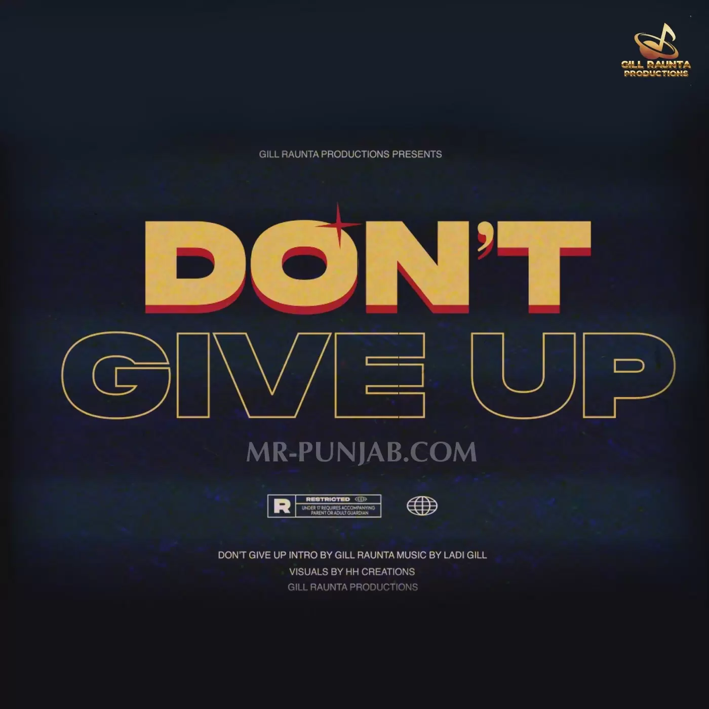 Dont Give Up Gill Raunta Mp3 Download Song - Mr-Punjab