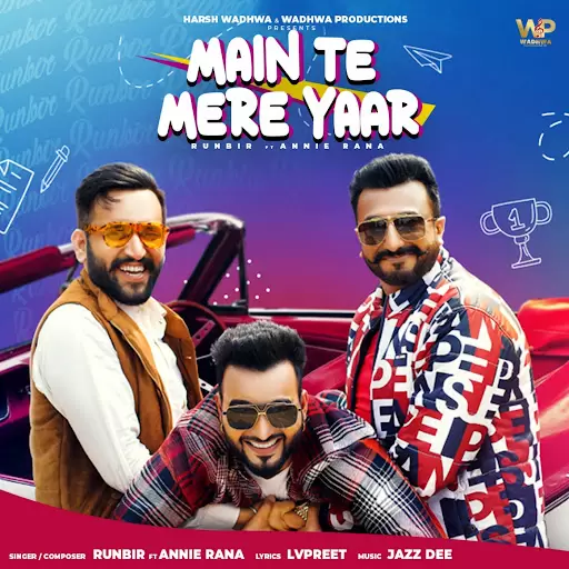 Main Te Mere Yaar Runbir Mp3 Download Song - Mr-Punjab