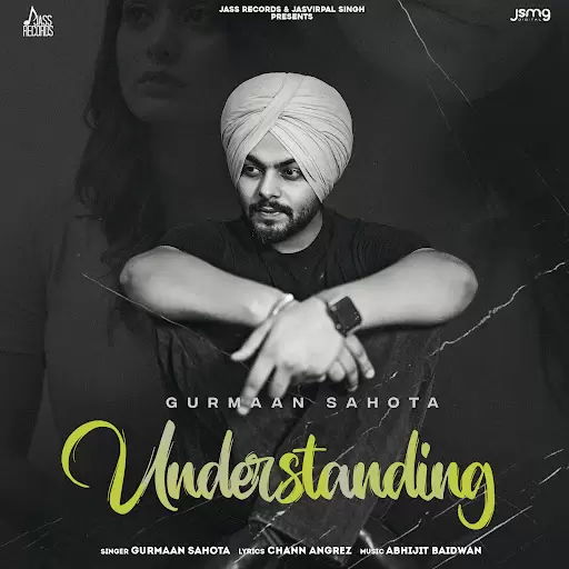 Understanding Gurmaan Sahota Mp3 Download Song - Mr-Punjab