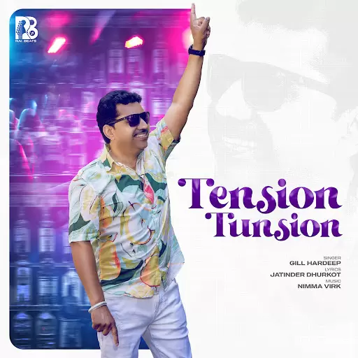 Tension Tunsion Gill Hardeep Mp3 Download Song - Mr-Punjab