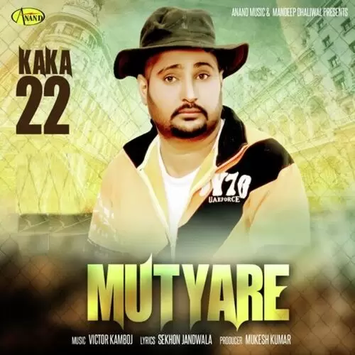 Mutyare Kaka 22 Mp3 Download Song - Mr-Punjab