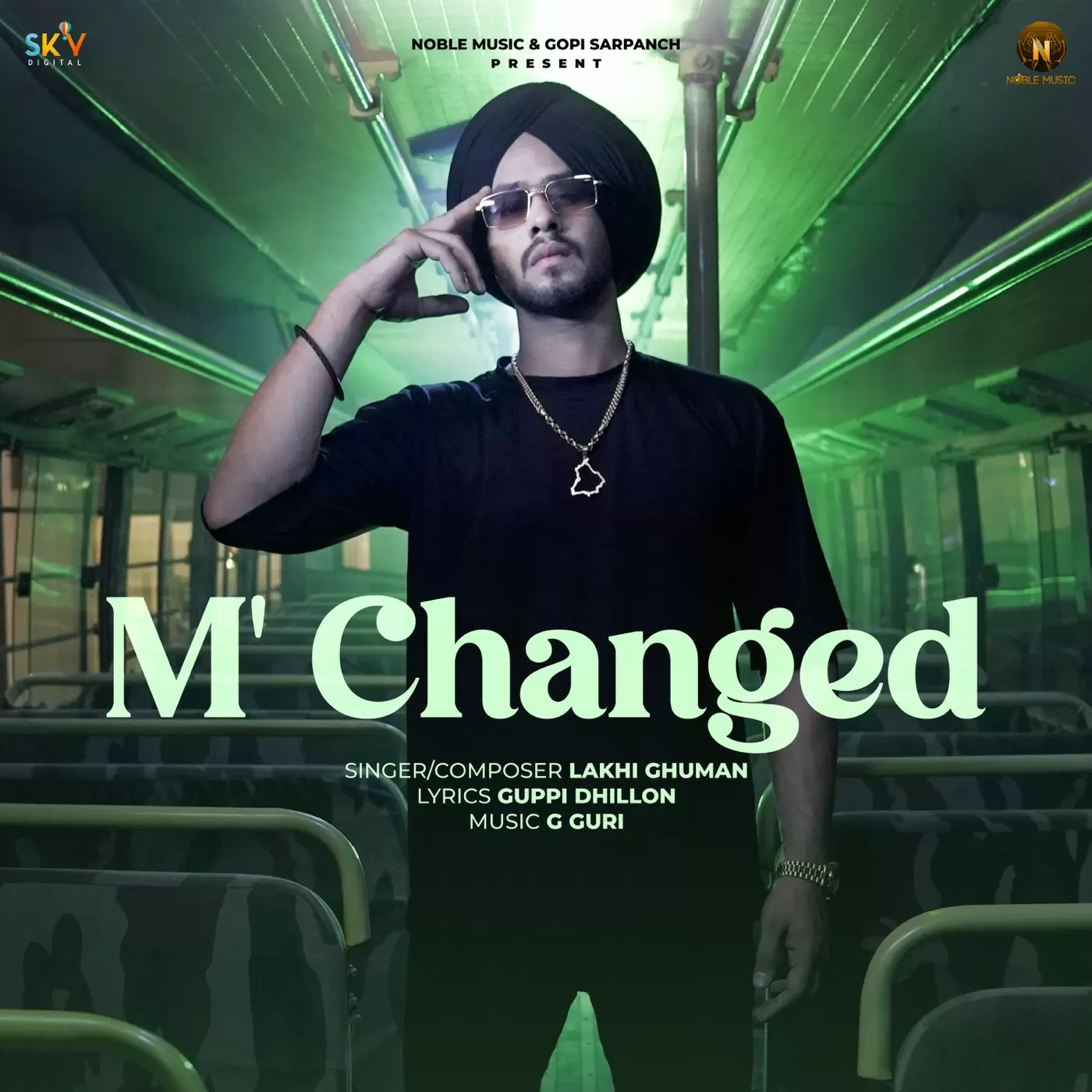 M Changed Lakhi Ghuman Mp3 Download Song - Mr-Punjab