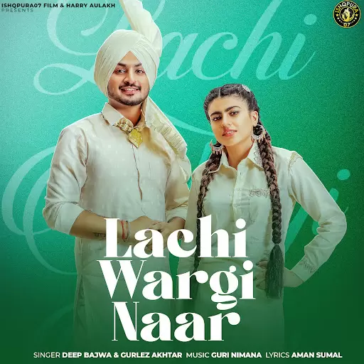 Lachi Wargi Naar Deep Bajwa Mp3 Download Song - Mr-Punjab
