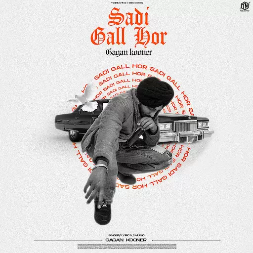 Sadi Gall Hor Gagan Kooner Mp3 Download Song - Mr-Punjab