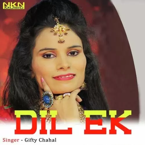 Dil Ek Gifty Chahal Mp3 Download Song - Mr-Punjab