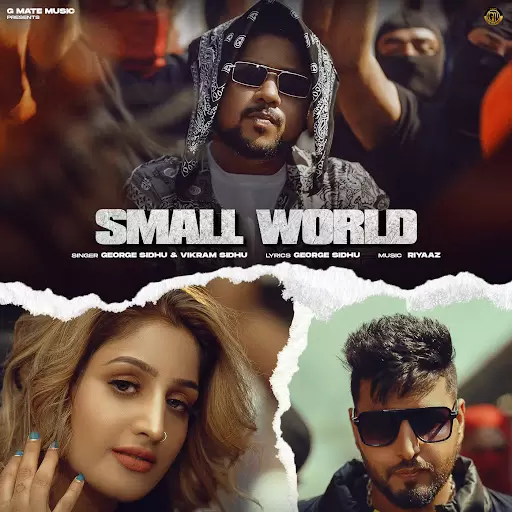 Small World George Sidhu Mp3 Download Song - Mr-Punjab