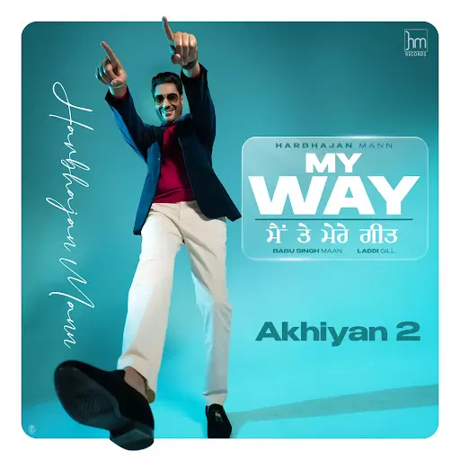 Akhiyan 2 Harbhajan Mann Mp3 Download Song - Mr-Punjab