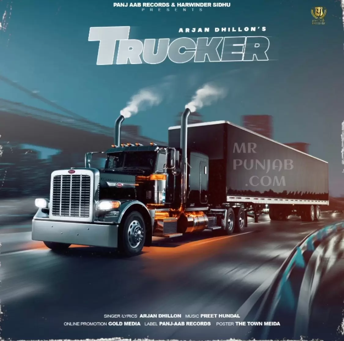Trucker (Full Song) Arjan Dhillon Mp3 Download Song - Mr-Punjab