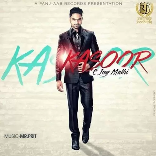 Kasoor C Jay Mahi Mp3 Download Song - Mr-Punjab