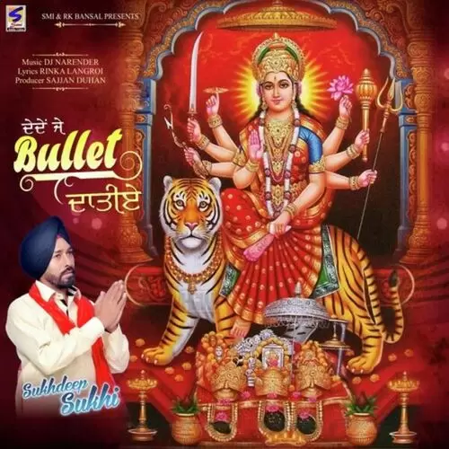 De De Je Bullet Sukhdeep Sukhi Mp3 Download Song - Mr-Punjab