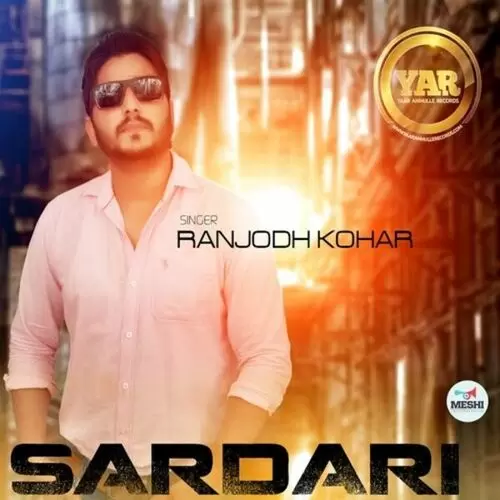 Sardari Ranjodh Kohar Mp3 Download Song - Mr-Punjab