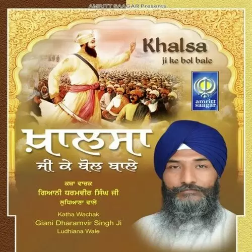 Khalsa Ji Ke Bol Bale Giani Dharamvir Singh Ludhiana Wale Mp3 Download Song - Mr-Punjab