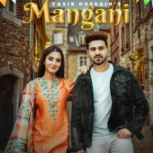 Mangani Yasir Hussain Mp3 Download Song - Mr-Punjab