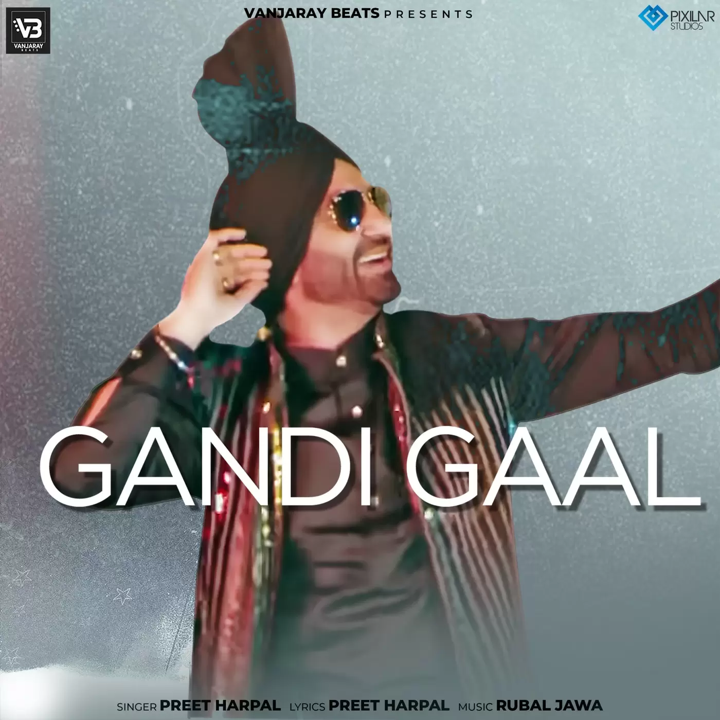 Gandi Gaal Preet Harpal Mp3 Download Song - Mr-Punjab