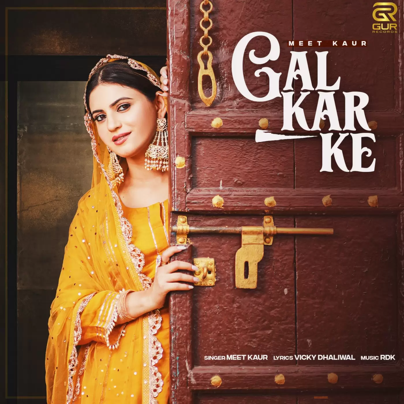 Gal Kar Ke Meet Kaur Mp3 Download Song - Mr-Punjab