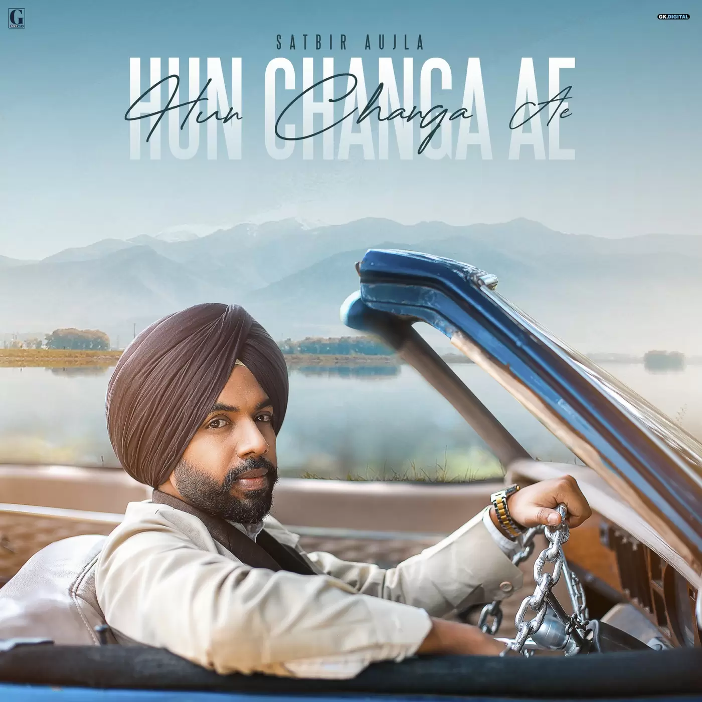 Hun Changa Ae Satbir Aujla Mp3 Download Song - Mr-Punjab