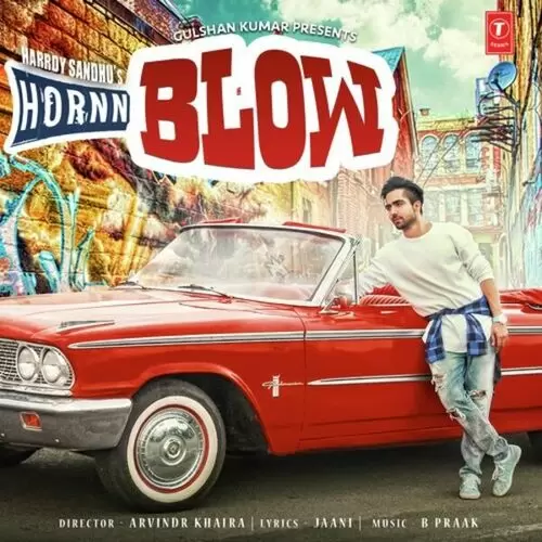 Hornn Blow Hardy Sandhu Mp3 Download Song - Mr-Punjab