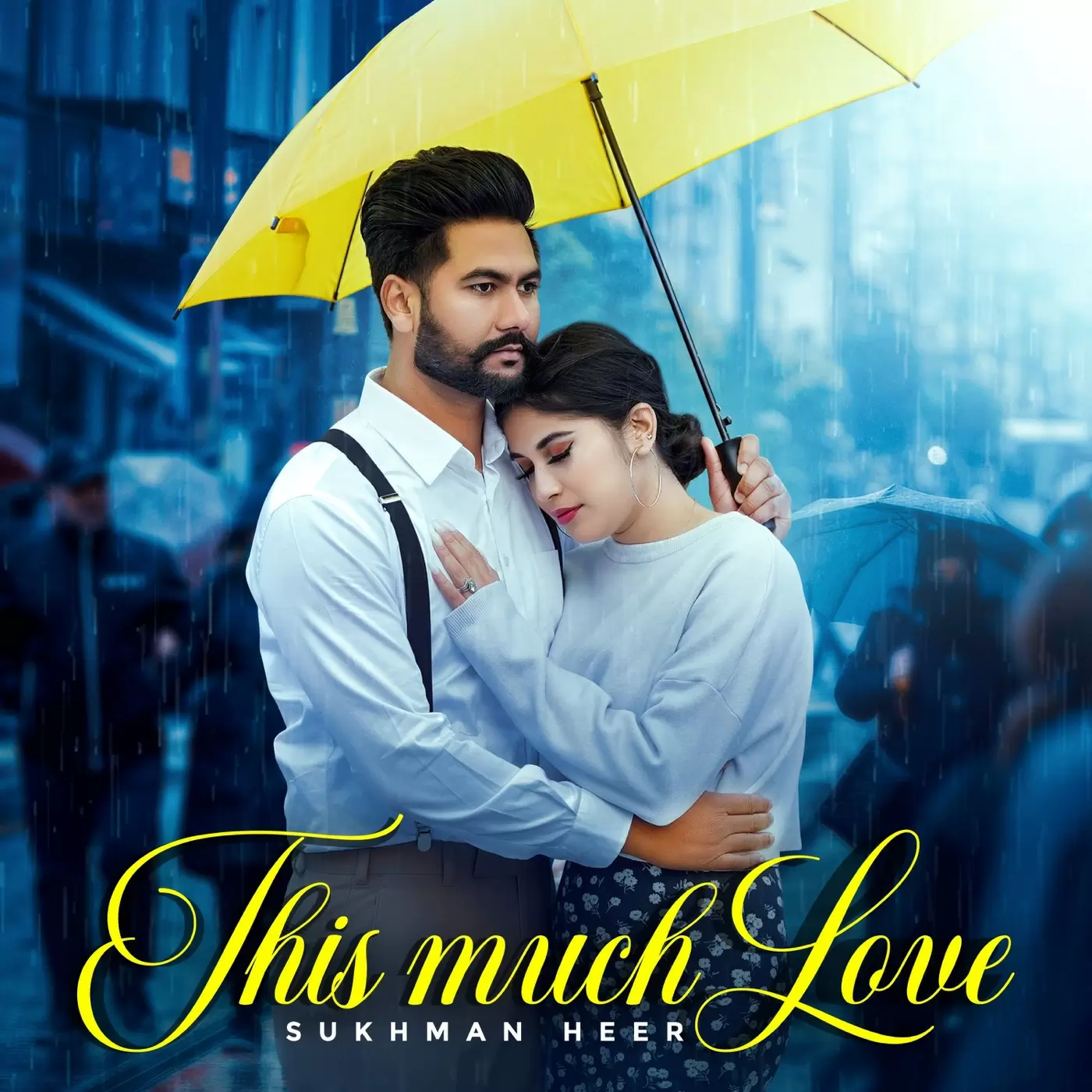 This Much Love Sukhman Heer Mp3 Download Song - Mr-Punjab
