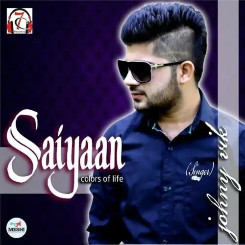 Saiyaan Johny Vik Mp3 Download Song - Mr-Punjab