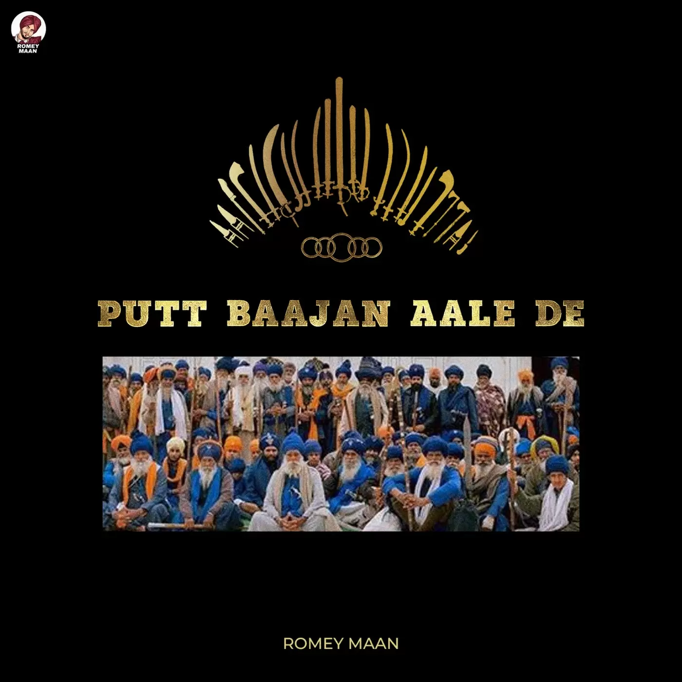 Putt Baajan Aale De - Single Song by Romey Maan - Mr-Punjab